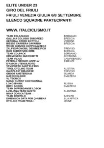 thumbnail of U 23 GIRO DEL FRIULI 2018 SQUADRE PARTECIPANTI EM PRODUCT